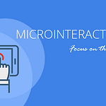MicroInteractions
