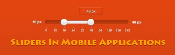 sliders in mobile apps